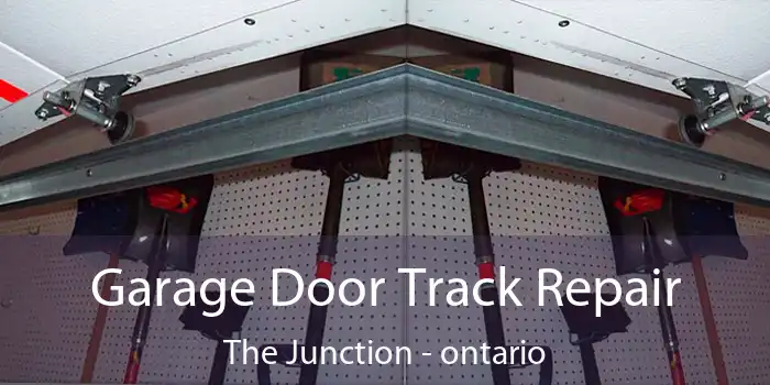 Garage Door Track Repair The Junction - ontario