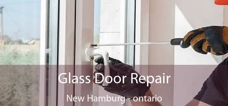 Glass Door Repair New Hamburg - ontario