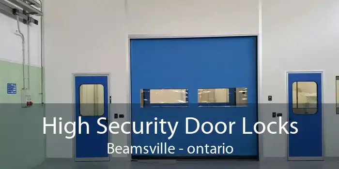 High Security Door Locks Beamsville - ontario