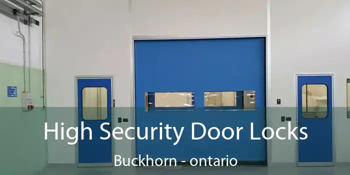 High Security Door Locks Buckhorn - ontario