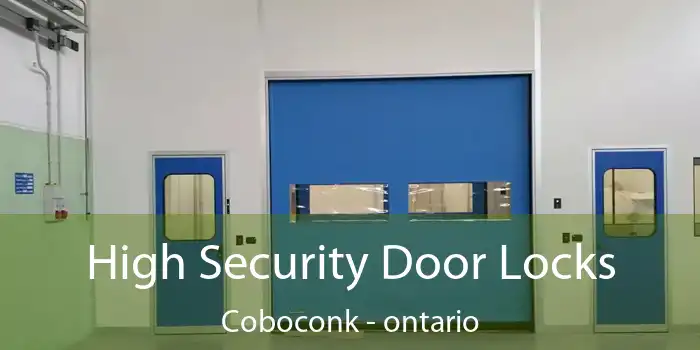 High Security Door Locks Coboconk - ontario
