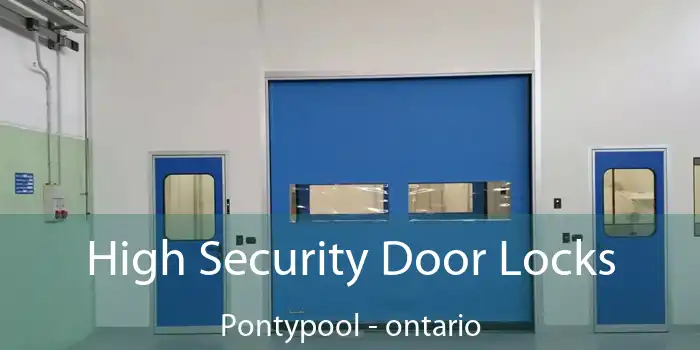 High Security Door Locks Pontypool - ontario