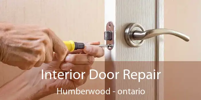 Interior Door Repair Humberwood - ontario
