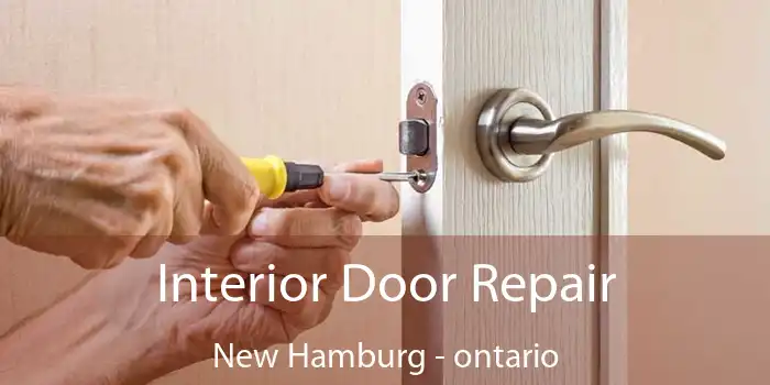 Interior Door Repair New Hamburg - ontario