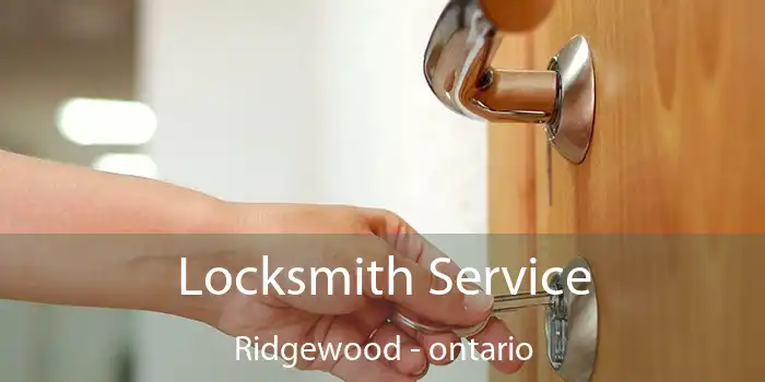 Locksmith Service Ridgewood - ontario