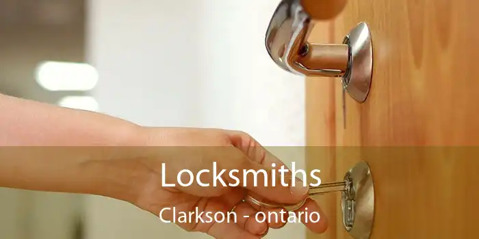 Locksmiths Clarkson - ontario
