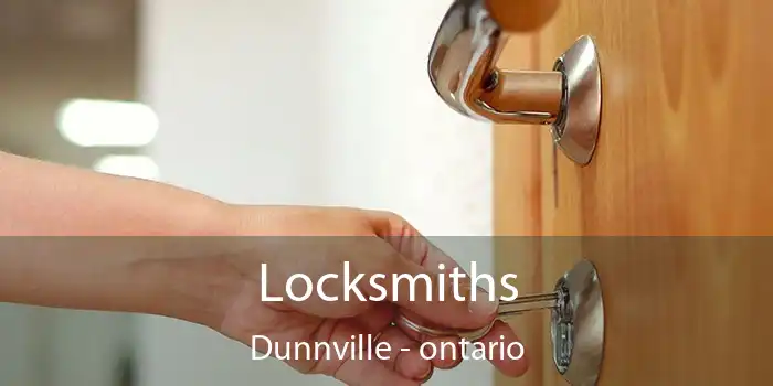 Locksmiths Dunnville - ontario