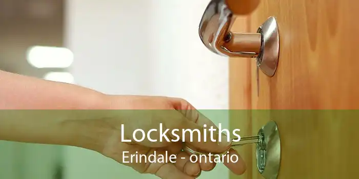 Locksmiths Erindale - ontario