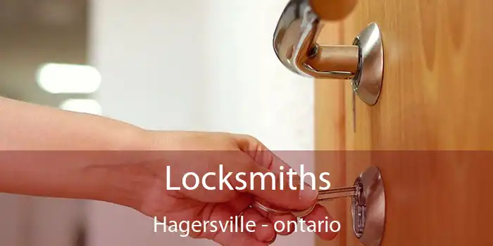 Locksmiths Hagersville - ontario