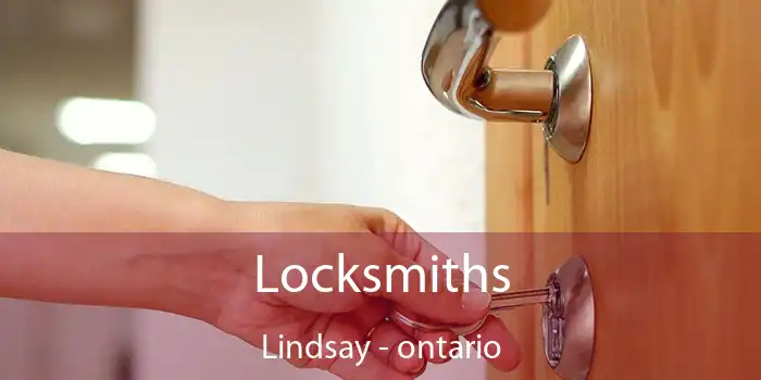 Locksmiths Lindsay - ontario