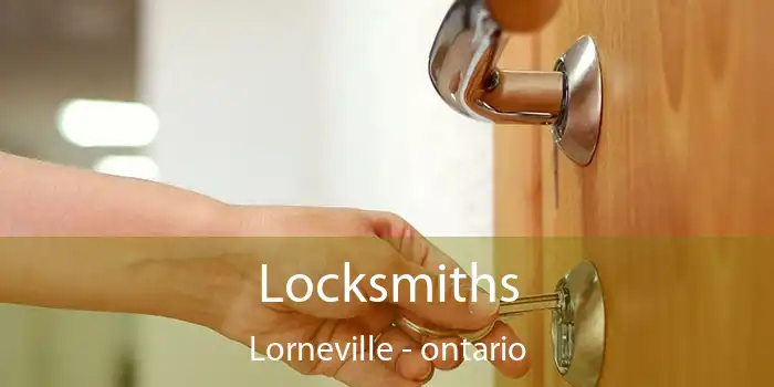 Locksmiths Lorneville - ontario