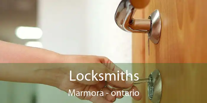 Locksmiths Marmora - ontario