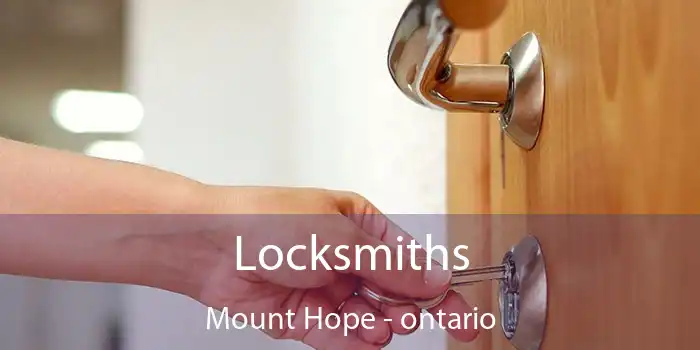 Locksmiths Mount Hope - ontario