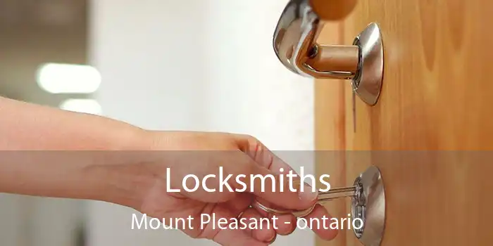 Locksmiths Mount Pleasant - ontario
