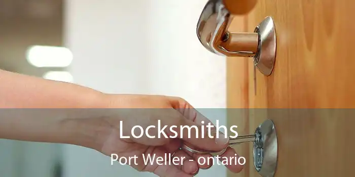 Locksmiths Port Weller - ontario