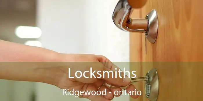Locksmiths Ridgewood - ontario