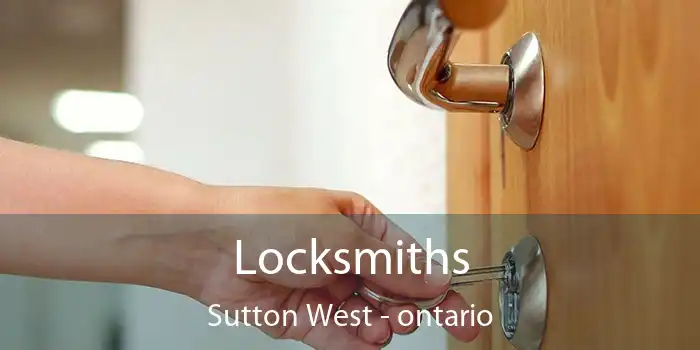 Locksmiths Sutton West - ontario