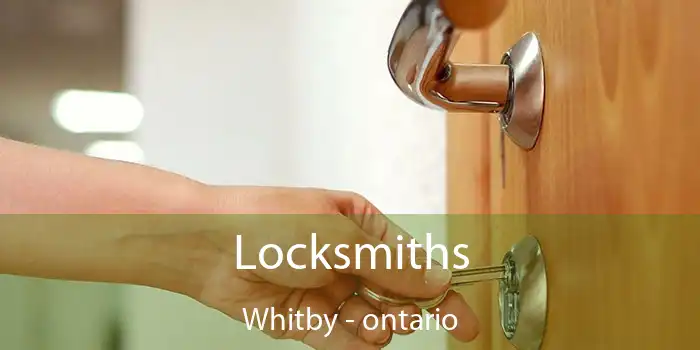 Locksmiths Whitby - ontario