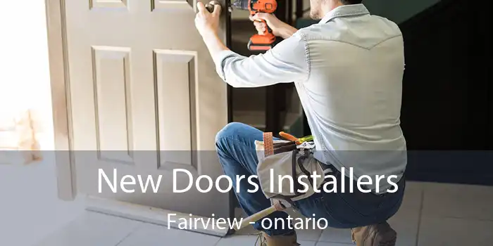 New Doors Installers Fairview - ontario