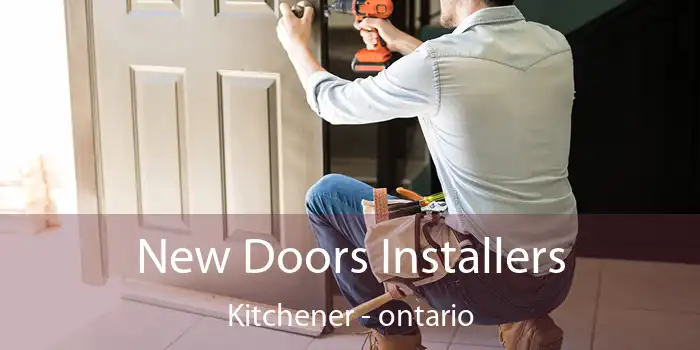 New Doors Installers Kitchener - ontario