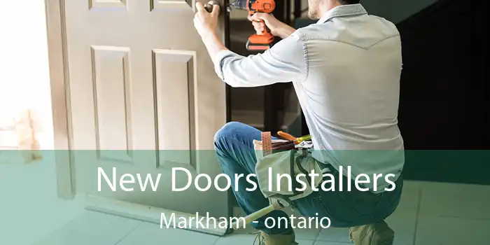 New Doors Installers Markham - ontario