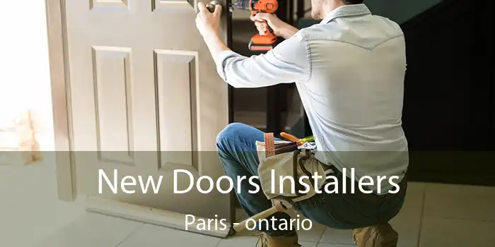 New Doors Installers Paris - ontario