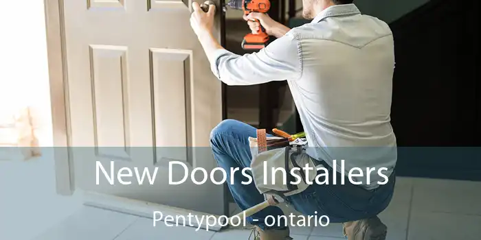 New Doors Installers Pentypool - ontario