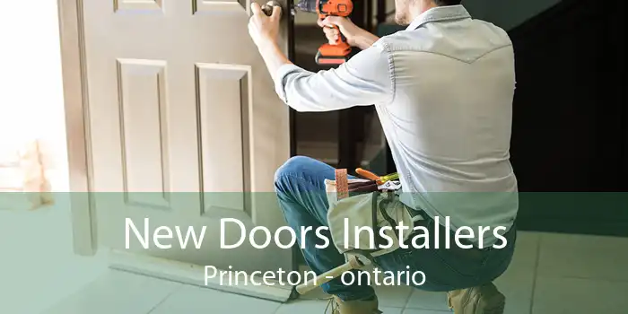 New Doors Installers Princeton - ontario
