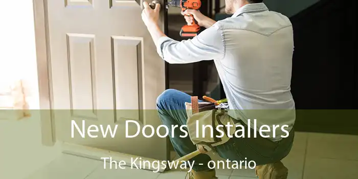 New Doors Installers The Kingsway - ontario