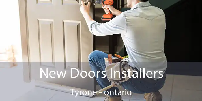 New Doors Installers Tyrone - ontario
