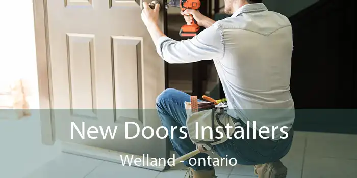 New Doors Installers Welland - ontario