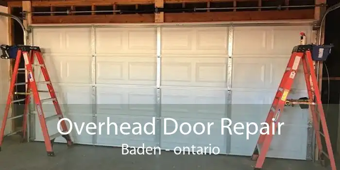 Overhead Door Repair Baden - ontario
