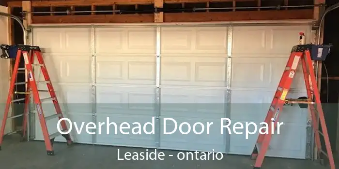 Overhead Door Repair Leaside - ontario