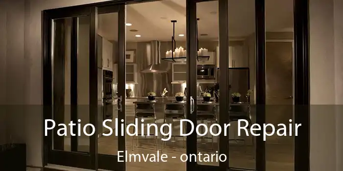 Patio Sliding Door Repair Elmvale - ontario