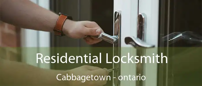 Residential Locksmith Cabbagetown - ontario