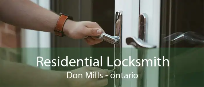 Residential Locksmith Don Mills - ontario