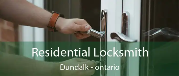 Residential Locksmith Dundalk - ontario