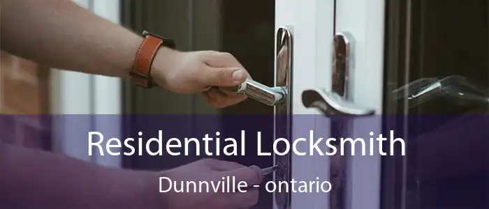 Residential Locksmith Dunnville - ontario