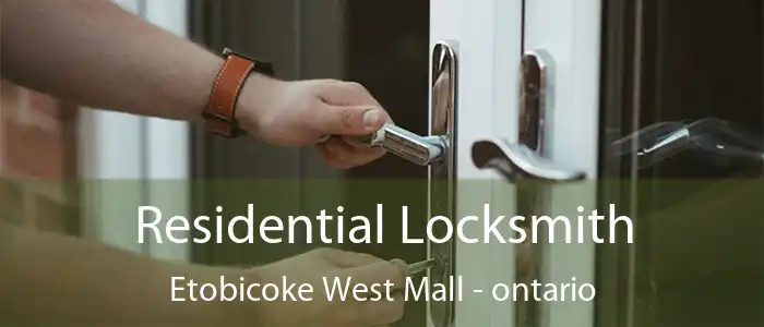 Residential Locksmith Etobicoke West Mall - ontario