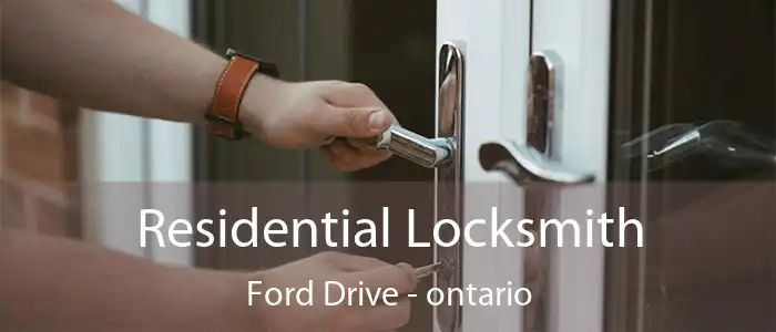 Residential Locksmith Ford Drive - ontario