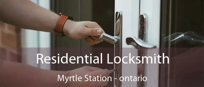 Residential Locksmith Myrtle Station - ontario