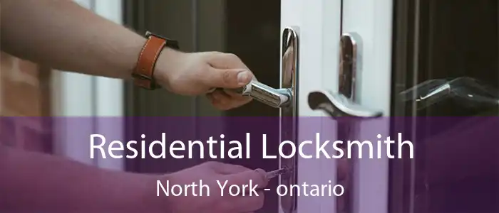 Residential Locksmith North York - ontario