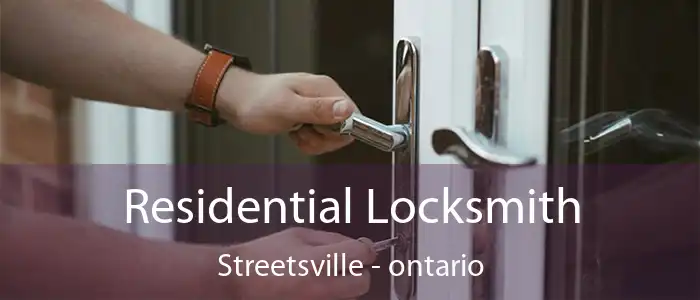 Residential Locksmith Streetsville - ontario