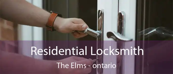 Residential Locksmith The Elms - ontario