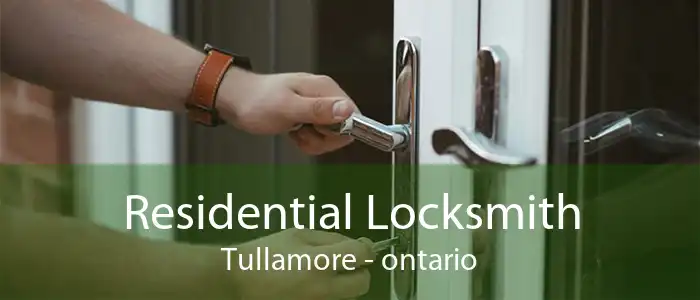 Residential Locksmith Tullamore - ontario