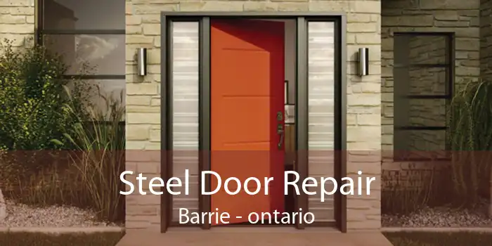 Steel Door Repair Barrie - ontario