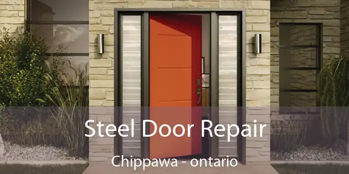 Steel Door Repair Chippawa - ontario