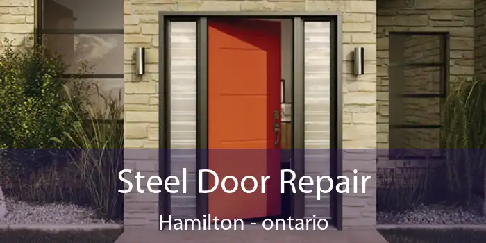 Steel Door Repair Hamilton - ontario