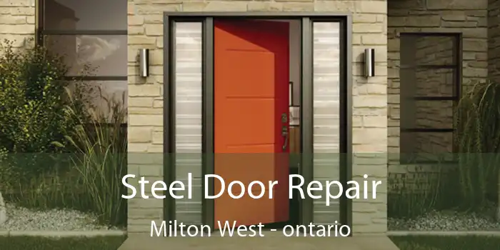 Steel Door Repair Milton West - ontario