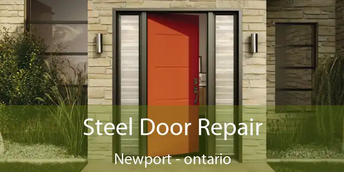 Steel Door Repair Newport - ontario
